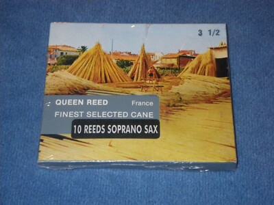 QUEEN REED FRANCE SOPRANO SAXOPHONE REEDS - BOX OF 10 - STRENGTH 3 & 1/ ...