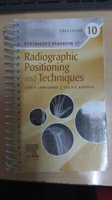 Radiographic Positioning and Techniques  Spiral bound F742