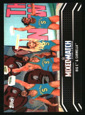 Big E / Carmella 2018 Topps WWE Women's Division #MM-12 WRESTLING Card