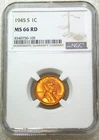 1945 S Lincoln Cent NGC MS66RD Rich Bright Red Just Graded New Holder #F304