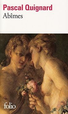 Dernier royaume. Vol. 3. Abîmes  von Quignard,Pascal | Buch | Zustand sehr gut