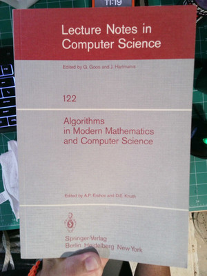 Lecture Notes in Computer Science ALGORITHMS IN MODERN MATHEMATICS AND COMPUTER