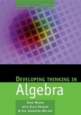 Entwicklung Des Denkens In Algebra John, Johnston-Wilder, Sue, Graham
