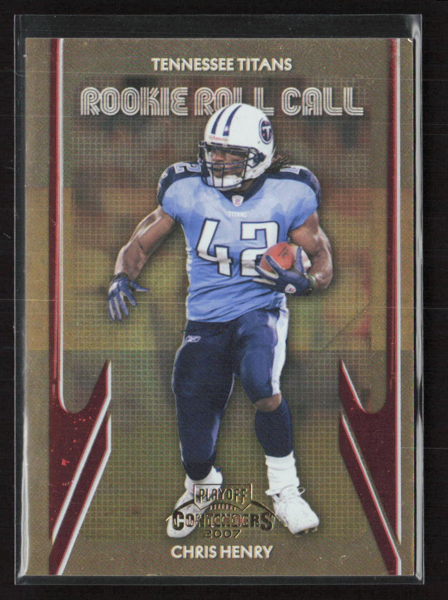 Chris Henry Playoff Contenders Rookie Roll Call #RRC31 Base