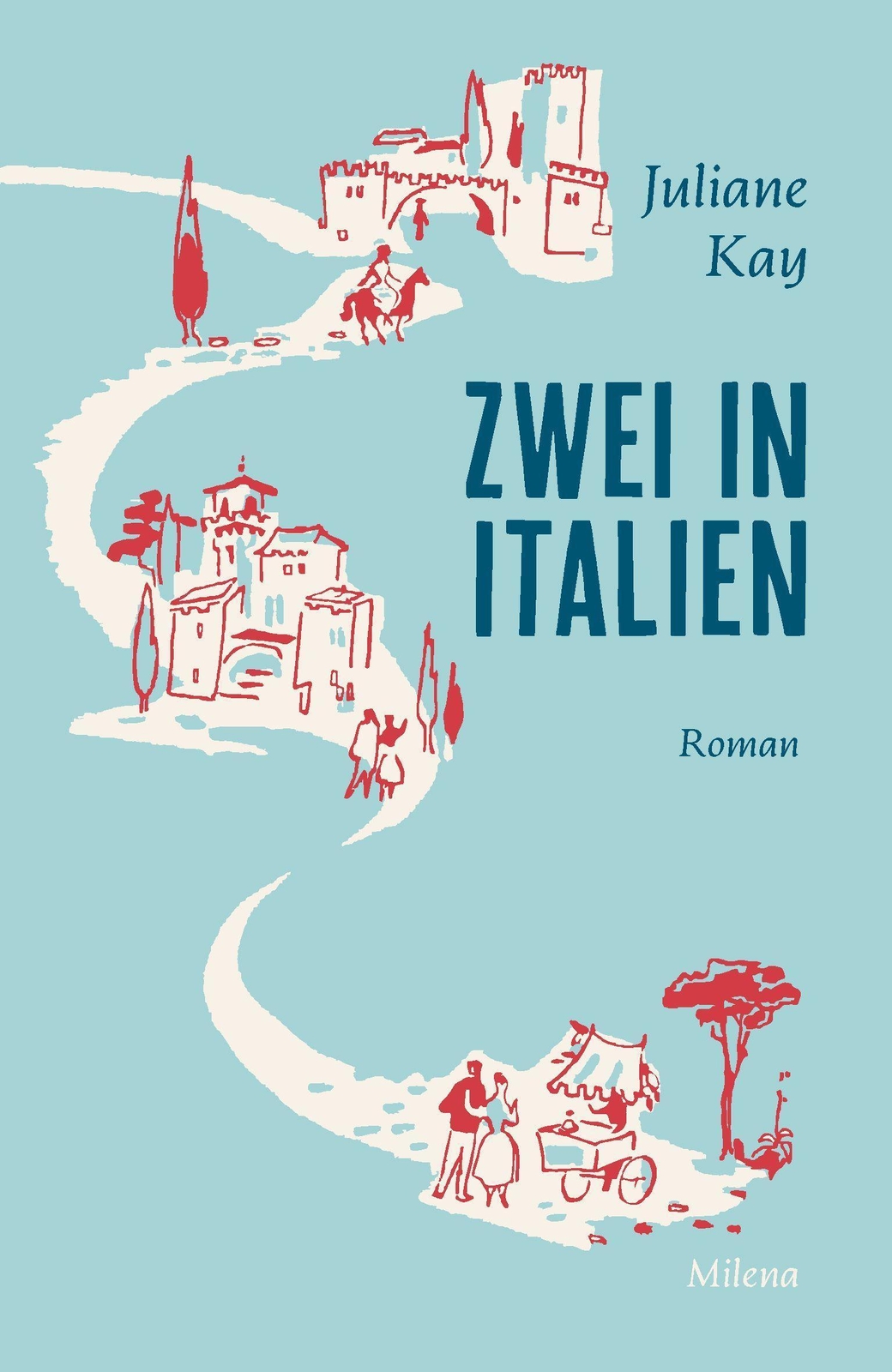 Thumbnail - Zwei In Italien - Juliane Kay - 9783903184794