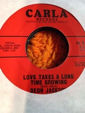 Deon Jackson, Love Takes a Long Time Growing ~ 1966 Carla 45 