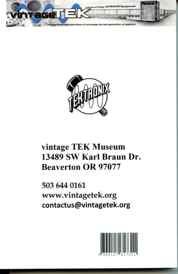 Miles Tippery: My Years at Tektronix 1946-1953 Softbound Book - Image 3 of 3