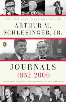 Journals: 1952-2000 - Paperback By Schlesinger Jr, Arthur M - GOOD