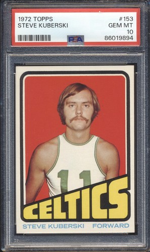 1972 Topps Basketball Steve Kuberski #153 PSA 10 BOSTON CELTICS GEM MINT POP 5