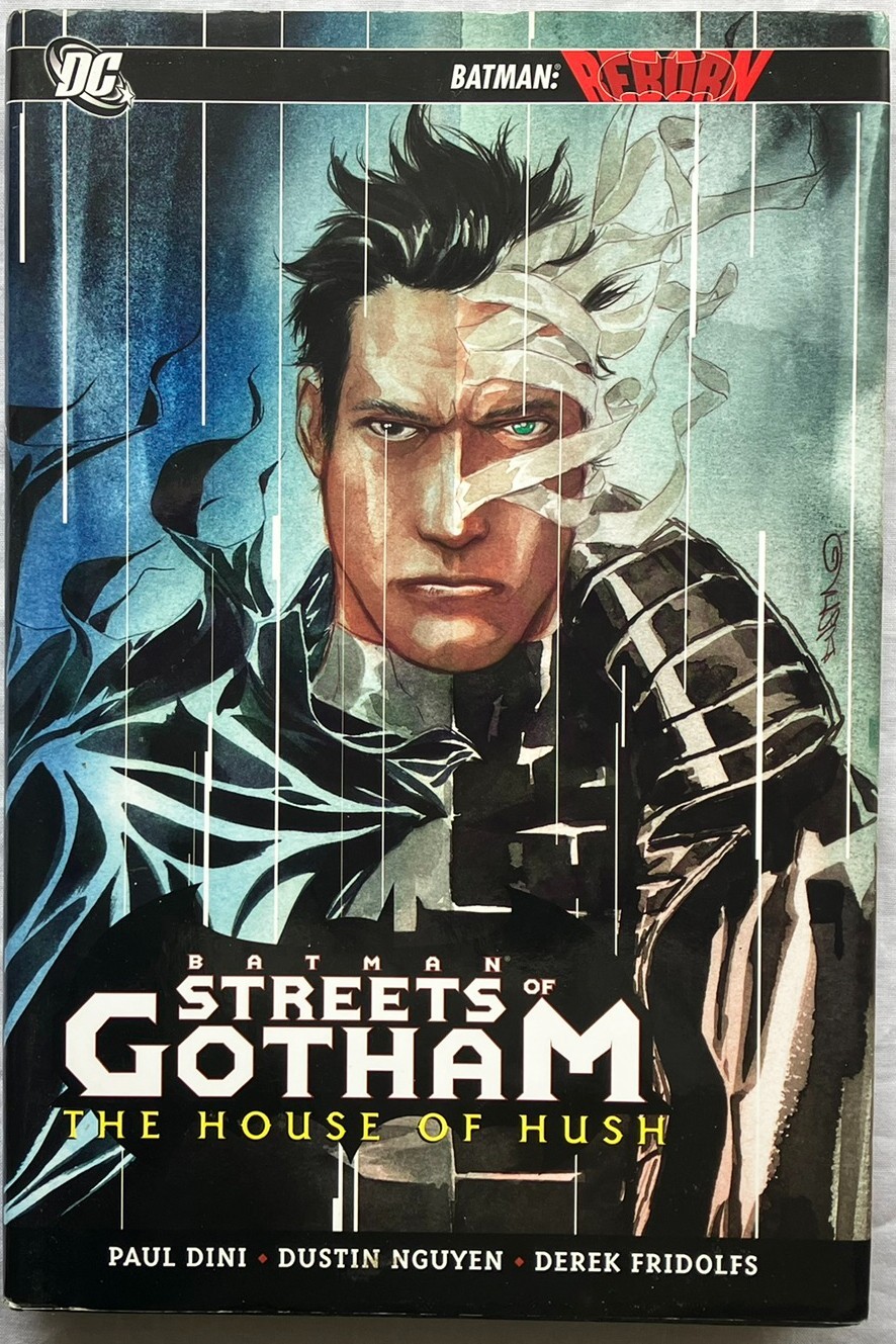 Batman Streets of Gotham The House of Hush - Paul Dini - HC Hardcover DC Comics