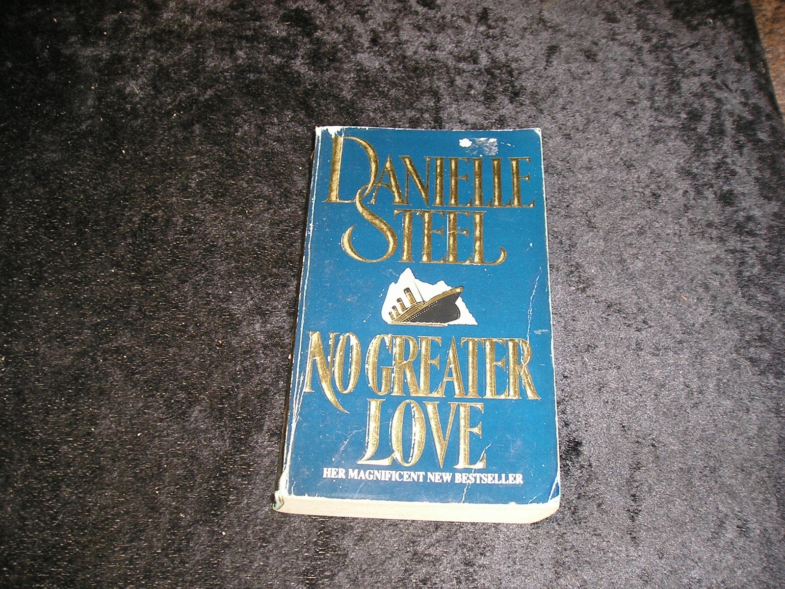 No Greater Love by Danielle Steel