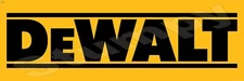 Dewalt Metal Sign 6" x 18" or 8" x 24"