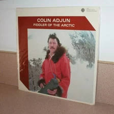 Colin Adjun Fiddler of the Arctic NEW SEALED vinyl LP CBC Northern Service Broad