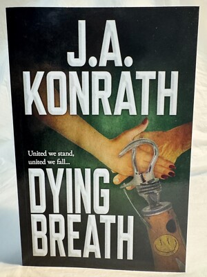 DYING BREATH by J.A. Konrath - JA Signed Autographed - Thriller Mystery Book