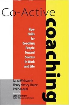 Co-Active Coaching: New Skills for Coaching People ... | Buch | Zustand sehr gut