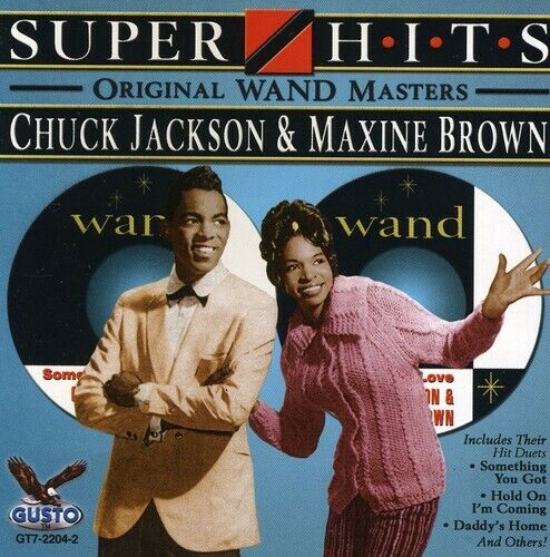 Super Hits by Chuck Jackson & Maxine Brown (CD, 2011) for sale online | eBay