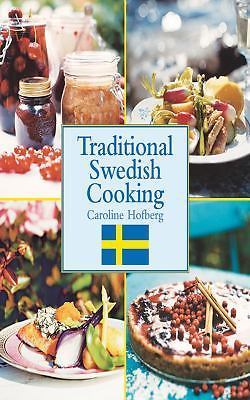 Traditional Swedish Cooking - Caroline Hofberg, 1616081368, hardcover