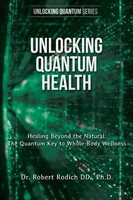 Robert Rodich | Unlocking Quantum Health | Taschenbuch | Englisch (2025)