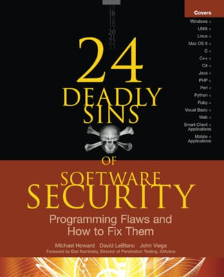24 Deadly Sins of Software Security: Programming Flaws  - Paperback NEW Howard,