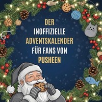 Der Inoffizielle Adventskalender FüR Fans Von Pusheen Amelia Keller
