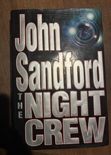 Night Crew John Sandford 1st Ed HC Crime Thriller Novel Suspense