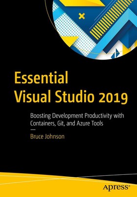 Essential Visual Studio 2019 | Bruce Johnson | Taschenbuch | xix | Englisch