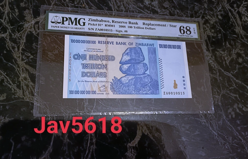 ZIMBABWE 100 TRILLION DOLLARS PMG 68 STAR EPQ/PCGS REPLACEMENT EPQ ZA P91 MONEY - Image 2 of 4