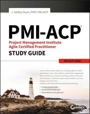 Pmi-Acp Project Management Institute Agile Certified Practitioner Exam Study
