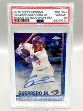 2019 TOPPS CHROME ROOKIE AUTO  VLADIMIR GUERRERO JR BLUE WAVE / 150   PSA 10 