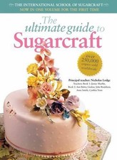 The Ultimate Guide to Sugarcraft by Murfitt, Janice
