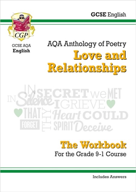 GCSE English Literature AQA Poetry Workbook: Love & Relationships Anthology