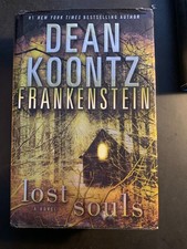 1st Ed 2010 Hard back Book w/ DJ Dean Koontz " Frankenstein Lost Souls"