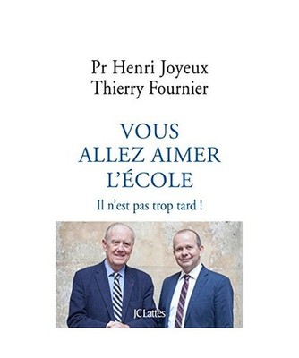 Vous allez aimer l'école, Fournier-T+Joyeux-P