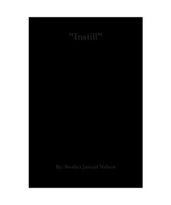 Instill, Jamaal Nelson
