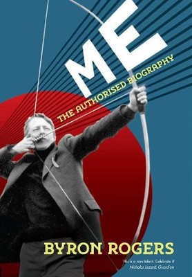 Me: The Authorised Biography, Rogers, Byron