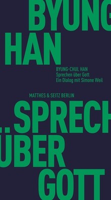 Sprechen über Gott Byung-Chul Han