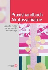 Lieselotte Mahler Ina Jarchov- Praxishandbuch Akutpsych (Paperback) (UK IMPORT)