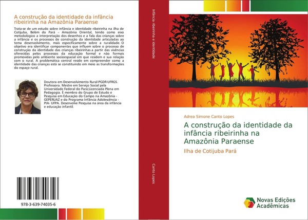 Adrea Simone Canto Lopes | A ConstruçãO Da Identidade Da InfâNcia Ribeirinha...-image