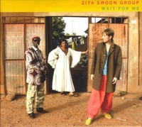 Audio Cd - Zita Swoon Group - Wait For Me - Crammed Discs -D- Neu
