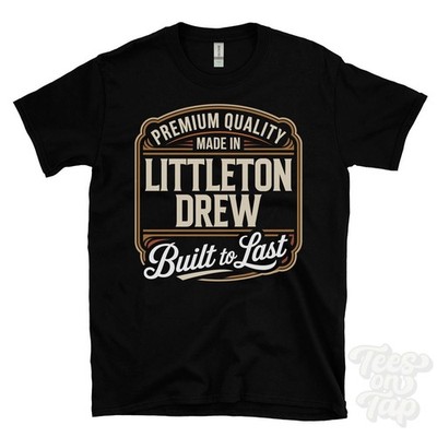 MADE IN LITTLETON DREW PREMIUM QUALITY BUILT TO LAST T-SHIRT wiltshire england