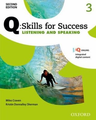 Q: Skills for Success 2E Listening and Speaking Level 3 Student B