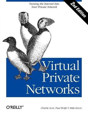 Virtual Private Networks 2e: Turning th..., Erwin, Mike