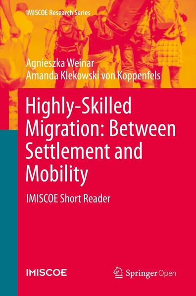 Agnieszka Weinar (U. A.) | Highly-Skilled Migration: Between Settlement And...-image