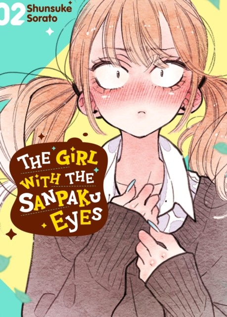 Girl With The Sanpaku Eyes Volume 2