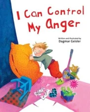 I Can Control My Anger (The Safe Child, Happy Parent Series) - Hardcover - GOOD