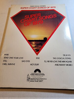 Super Chart Songs of 1979 -Piano/Vocal/Chords VG+ B10