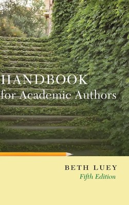 Beth Luey | Handbook for Academic Authors | Buch | Englisch (2009)