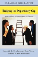 Danielle Hyles-Rainford | Bridging The Opportunity Gap | Taschenbuch | Englisch