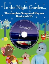 In The Night Garden: The Complete Book of So... by BBC Books Mixed media product
