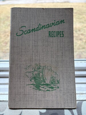 Scandinavian Recipes Revised Ed Meats Fish Porridge Kaffe Bread, Vtg. Cookbook